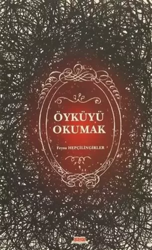 Öyküyü Okumak