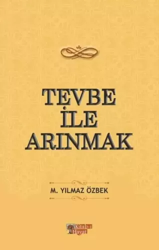 Tevbe ile Arınmak