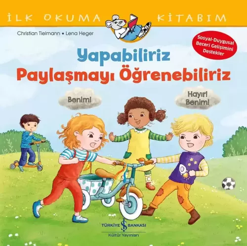 Yapabiliriz, Paylaşmayı Öğrenebiliriz