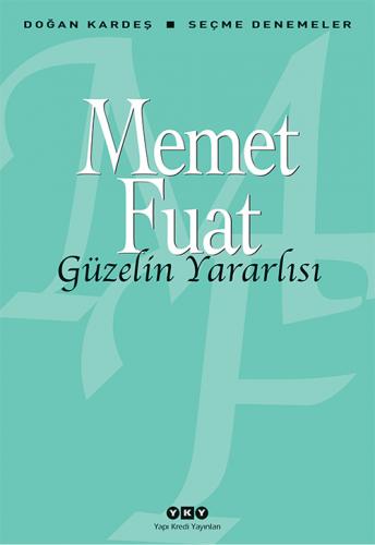 Güzelin Yararlısı