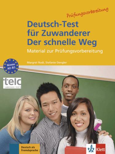 Deutsch Test für Zuwanderer - Der schneller Weg