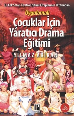 Uygulamalı Çocuklar İçin Yaratıcı Drama Eğitimi