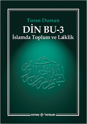 Din Bu Cilt 3 (İslamda Toplum ve Laiklik)