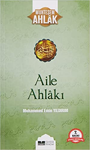 Aile Ahlakı / Muhteşem Ahlak Serisi 2