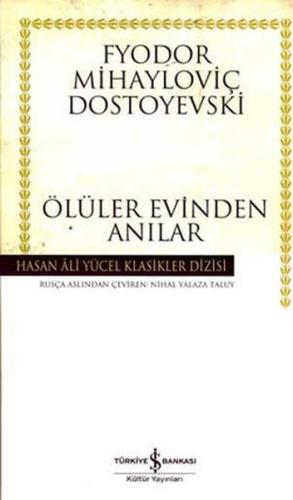 Ölüler Evinden Anılar