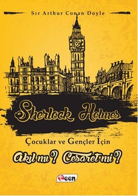 Sherlock Holmes - Akıl mı? Cesaret mi?