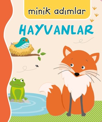 Hayvanlar - Minik Adımlar