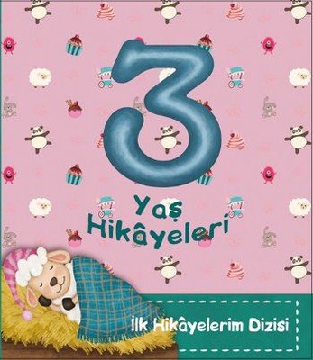 3 Yaş Hikayeleri