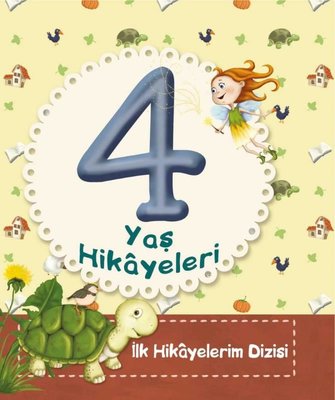 4 Yaş Hikayeleri