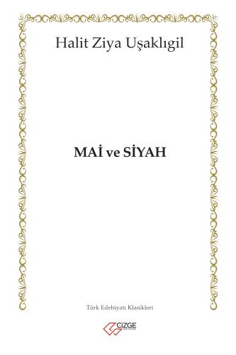 Mai ve Siyah