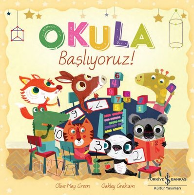 Okula Başlıyoruz