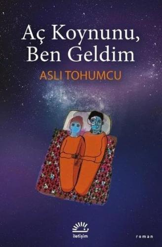 Aç Koynunu Ben Geldim