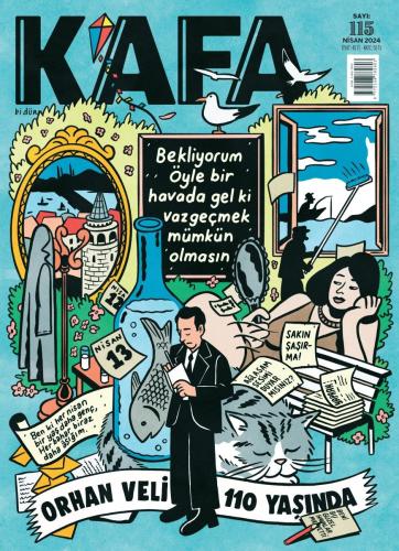 Kafa Dergisi Nisan 2024 Sayı:115