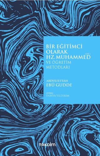 Bir Eğitimci Olarak Hz. Muhammed