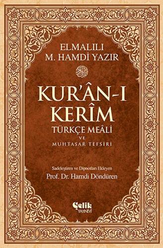 Kur'an-ı Kerim Türkçe Meali ve Muhtasar Tefsiri - Orta Boy (Ciltli)