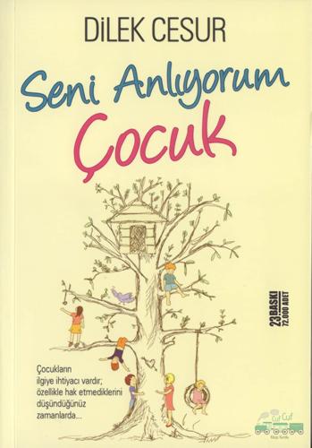 Seni Anlıyorum Çocuk