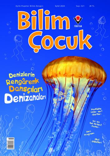 Bilim Çocuk Eylül 2024 Sayı: 321