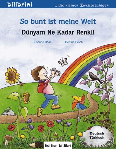 So bunt ist meine Welt