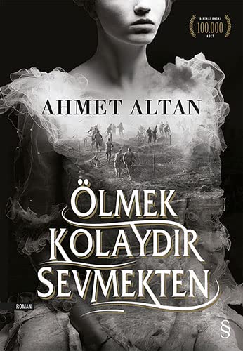 Ölmek Kolaydır Sevmekten