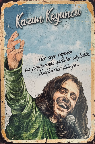 Kazım Koyuncu Ahşap Poster