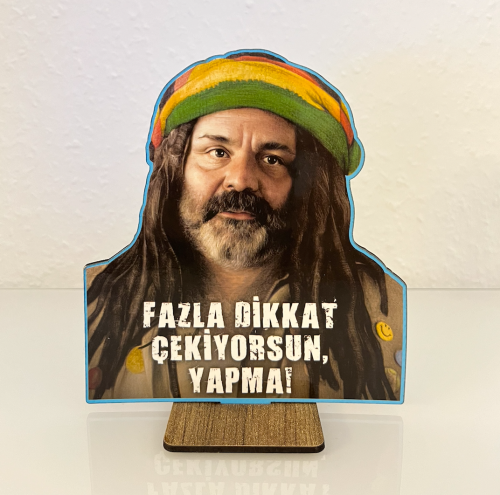 Rasim Öztekin (Bob Marley Faruk) Standlı Ahşap Masaüstü