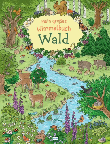 Mein großes Wimmelbuch Wald